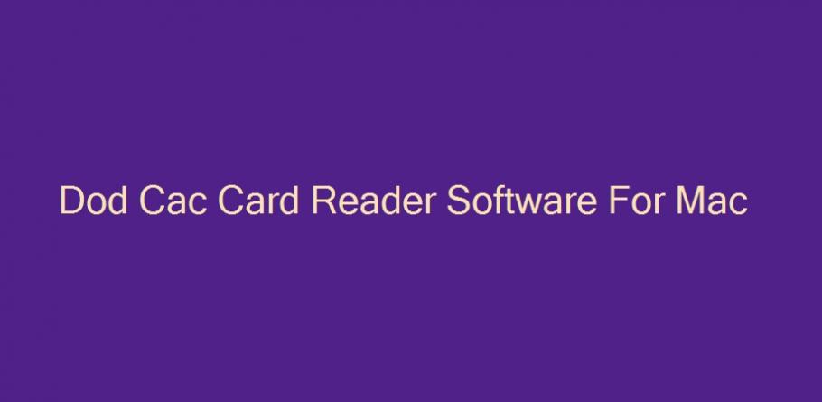 dod cac card reader software for mac
